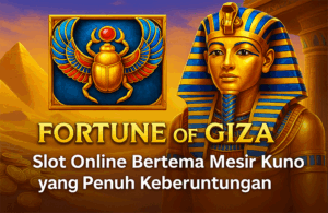 Fortune-of-Giza-Slot-Online-Bertema-Mesir-Kuno-yang-Penuh-Keberuntungan.